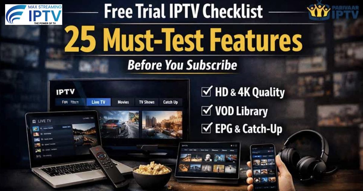 Free Trial IPTV Checklist graphic with 25 must-test features on multiple devices (TV, laptop, tablet, phone)