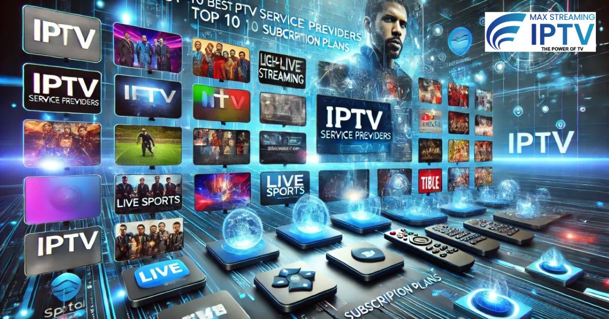Best IPTV service providers top picks review