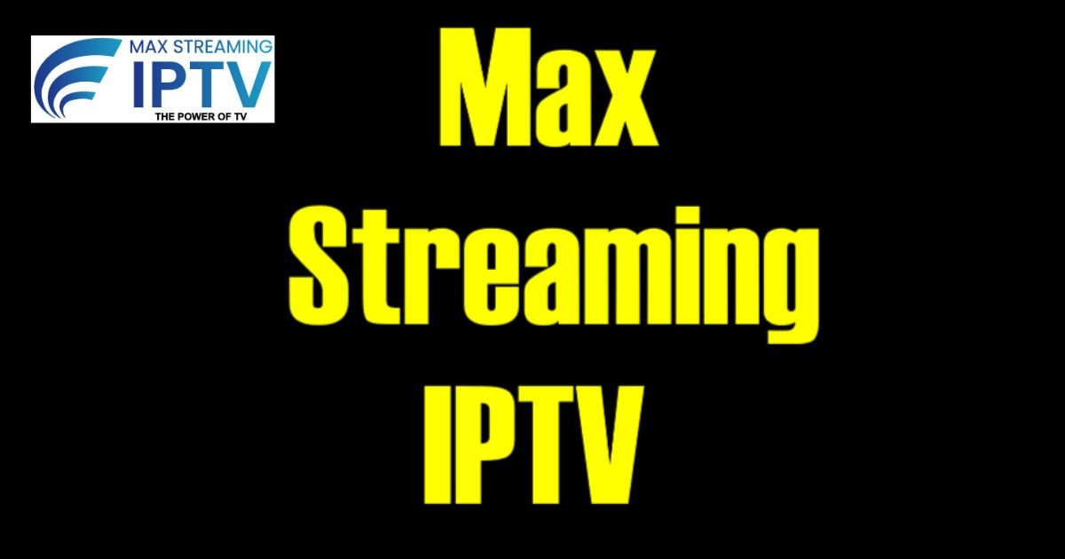 big screen max streaming iptv