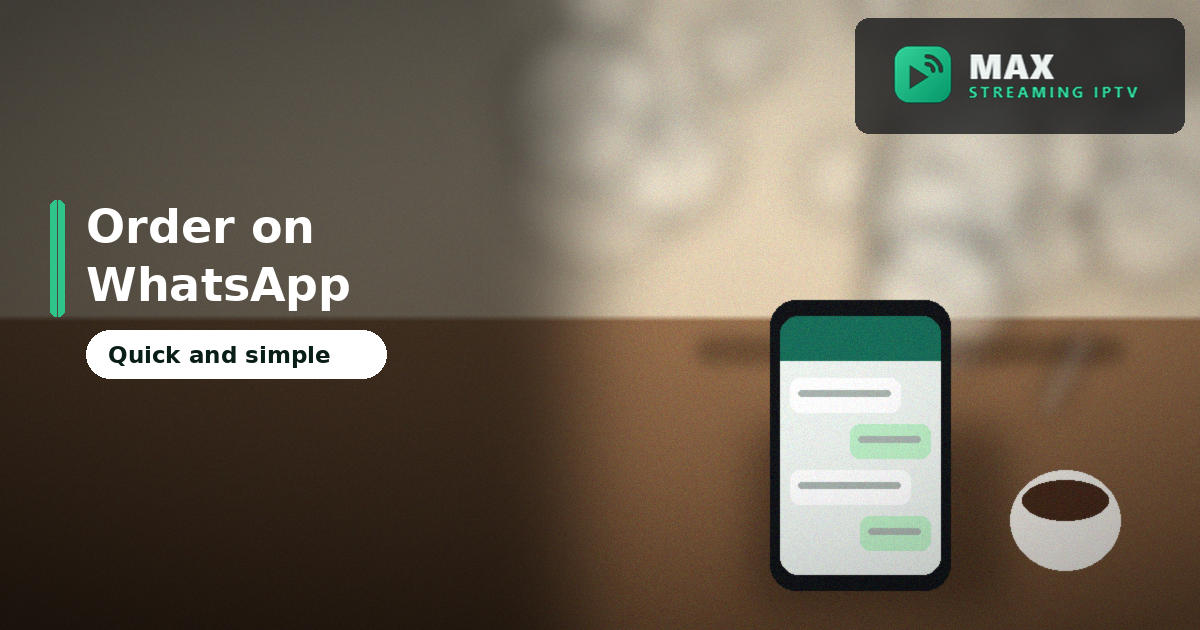 Ordering a 6 month IPTV subscription UK plan on WhatsApp with a morning coffee