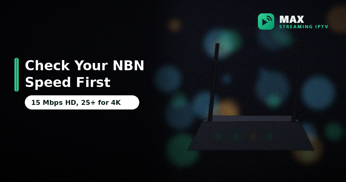 Wi-Fi router for checking NBN speed before starting an IPTV Australia subscription